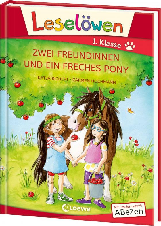 Cover-Bild Leselöwen 1. Klasse - Zwei Freundinnen und ein freches Pony (Großbuchstabenausgabe)