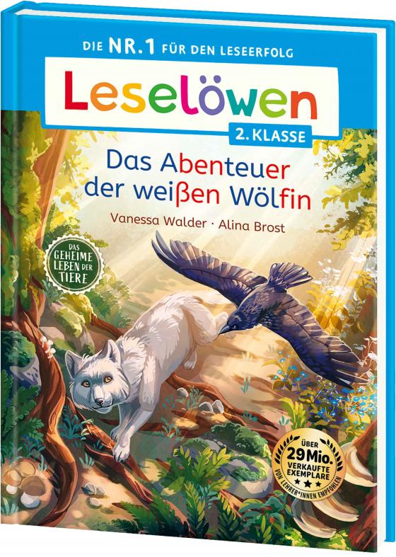 Cover-Bild Leselöwen 2. Klasse - Das geheime Leben der Tiere - Das Abenteuer der weißen Wölfin