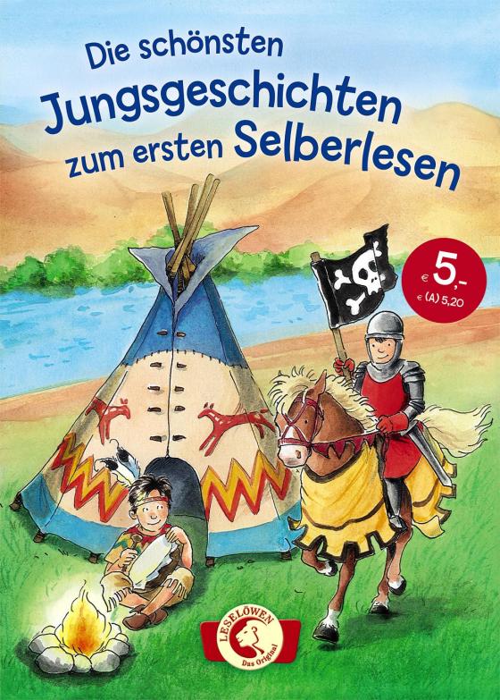 Cover-Bild Leselöwen - Das Original: Die schönsten Jungsgeschichten zum ersten Selberlesen