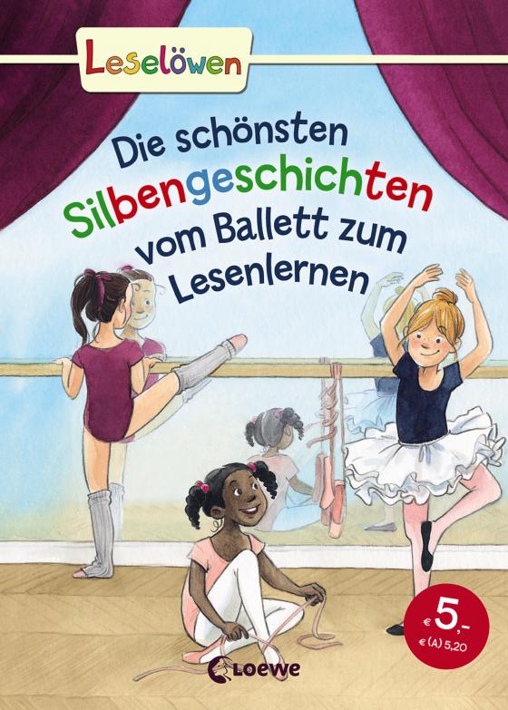 Cover-Bild Leselöwen - Das Original - Die schönsten Silbengeschichten vom Ballett zum Lesenlernen