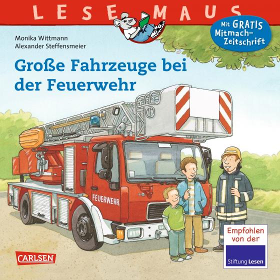 Cover-Bild LESEMAUS 122: Große Fahrzeuge bei der Feuerwehr