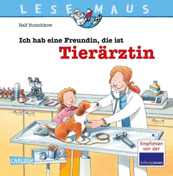 Cover-Bild LESEMAUS 89: Ich hab eine Freundin, die ist Tierärztin