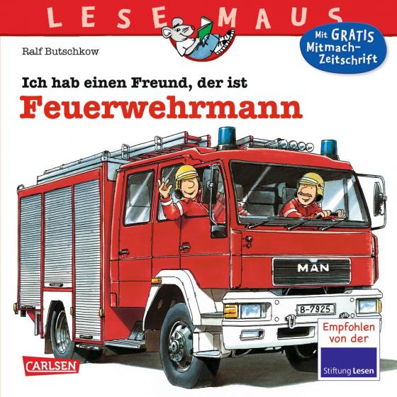 Cover-Bild LESEMAUS 93: Ich hab einen Freund, der ist Feuerwehrmann