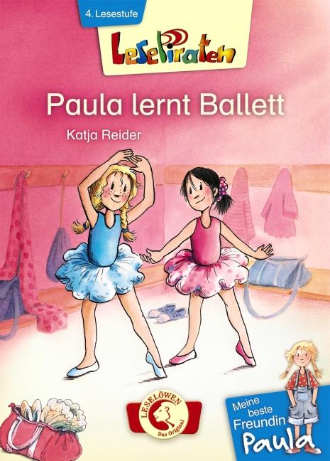 Cover-Bild Lesepiraten - Meine beste Freundin Paula: Paula lernt Ballett