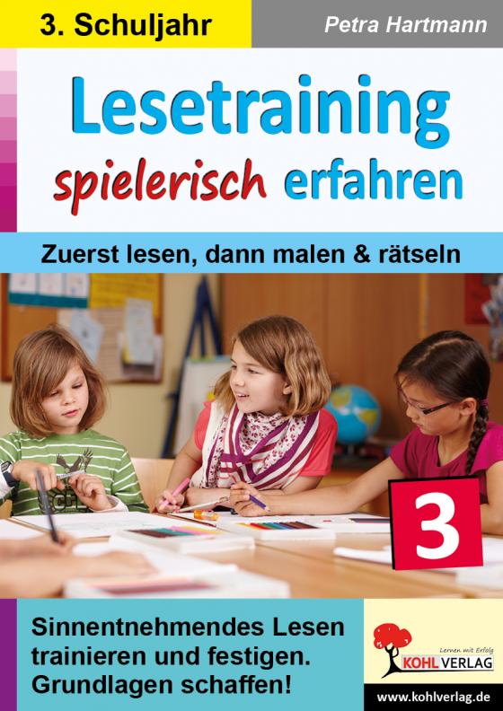 Cover-Bild Lesetraining spielerisch erfahren / Klasse 3