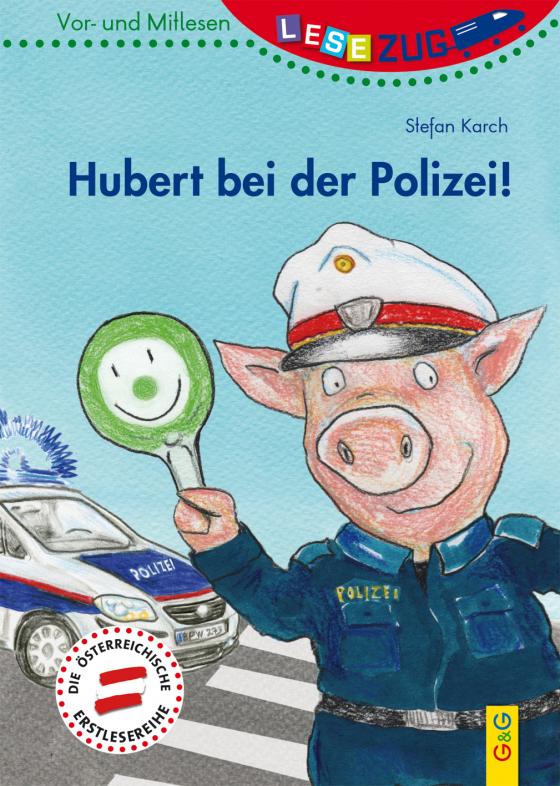 Cover-Bild LESEZUG/Vor- und Mitlesen: Hubert bei der Polizei!