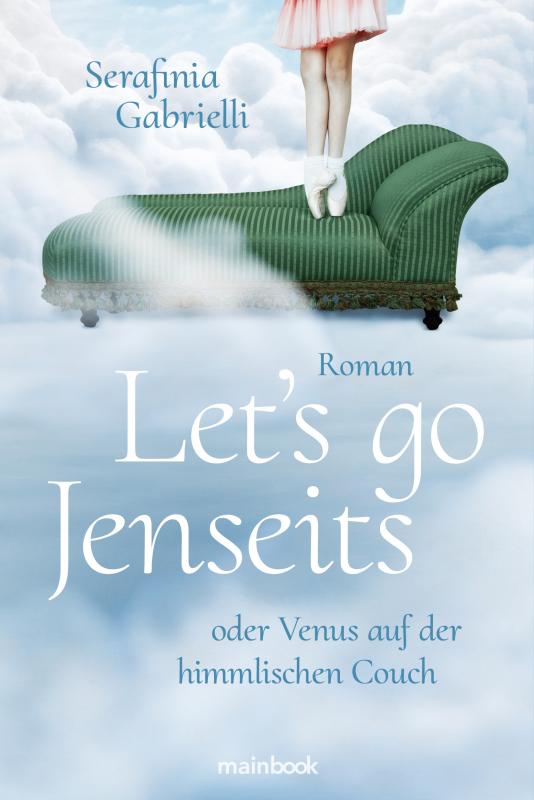 Cover-Bild Let's go Jenseits oder Venus auf der himmlischen Couch