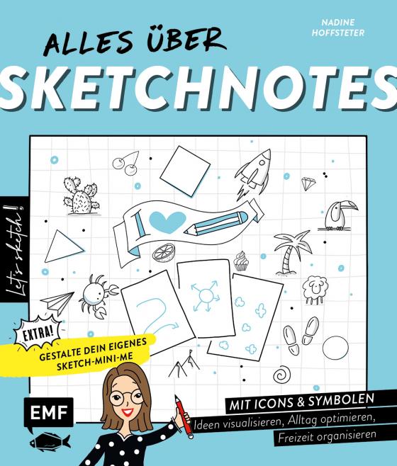 Cover-Bild Let's sketch! Alles über Sketchnotes – Mit Icons und Symbolen Ideen visualisieren, Alltag optimieren, Freizeit organisieren