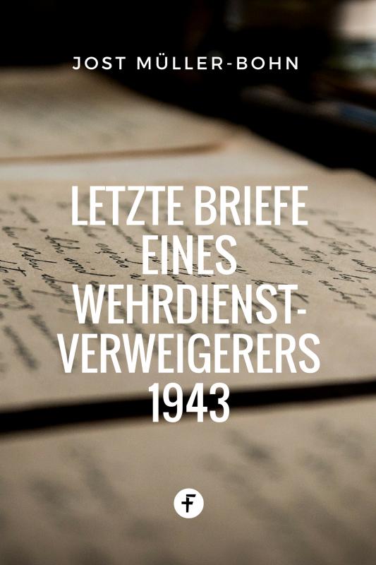 Cover-Bild Letzte Briefe eines Wehrdienstverweigerers 1943