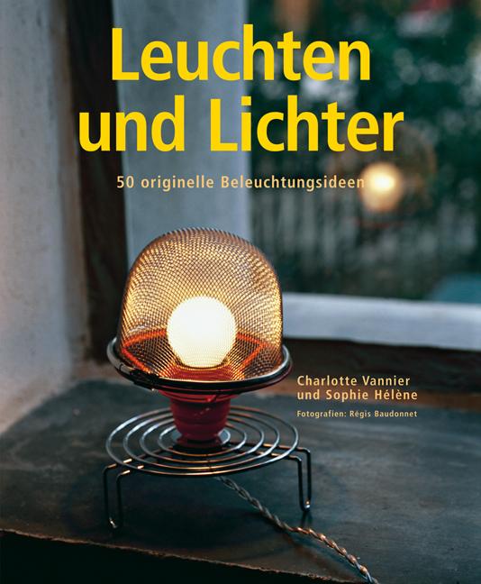 Cover-Bild Leuchten und Lichter