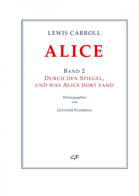 Cover-Bild Lewis Carroll: ALICE. Band 2