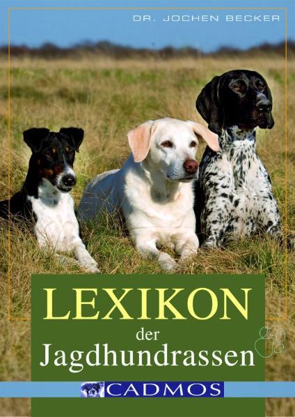 Cover-Bild Lexikon der Jagdhundrassen