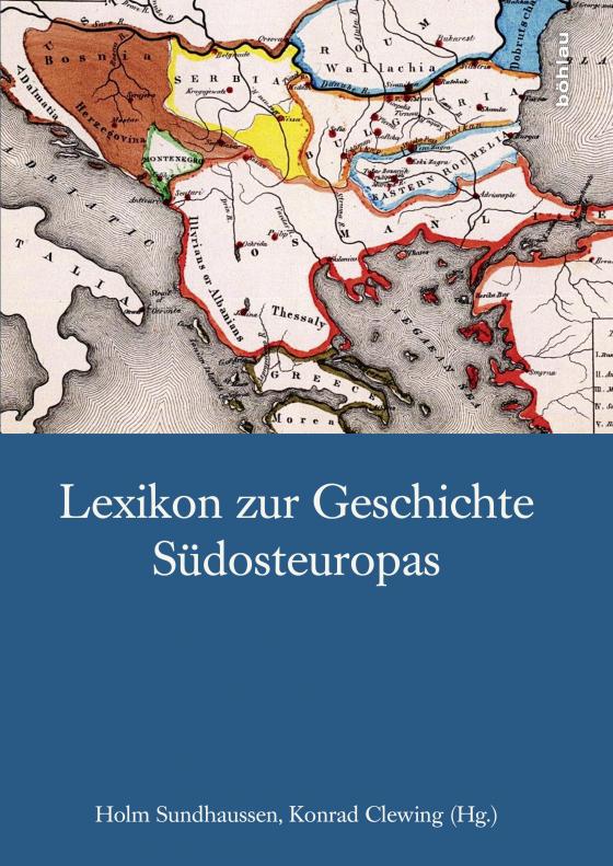 Cover-Bild Lexikon zur Geschichte Südosteuropas