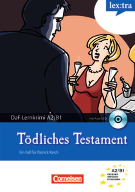Cover-Bild Lextra - Deutsch als Fremdsprache - DaF-Lernkrimis: Ein Fall für Patrick Reich / A2/B1 - Tödliches Testament