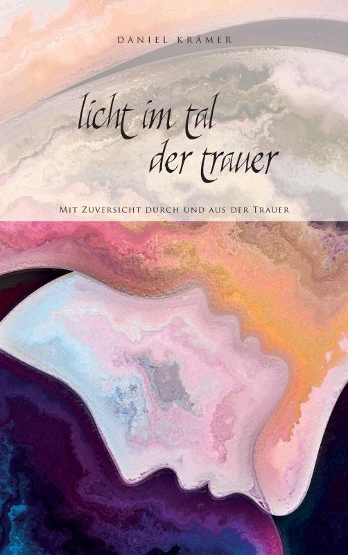 Cover-Bild Licht im Tal der Trauer