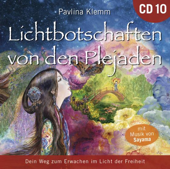 Cover-Bild Lichtbotschaften von den Plejaden 10 [Übungs-CD]