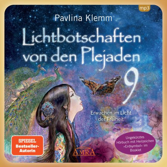 Cover-Bild Lichtbotschaften von den Plejaden Band 9: Erwachen im Licht der Freiheit (Ungekürzte Lesung mit Heilzeichen »Erdsymbol« im Booklet; SPIEGEL-BESTSELLER)