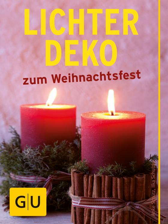 Cover-Bild Lichter-Deko zum Weihnachtsfest