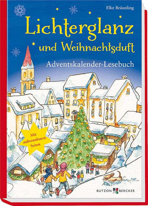 Cover-Bild Lichterglanz und Weihnachtsduft