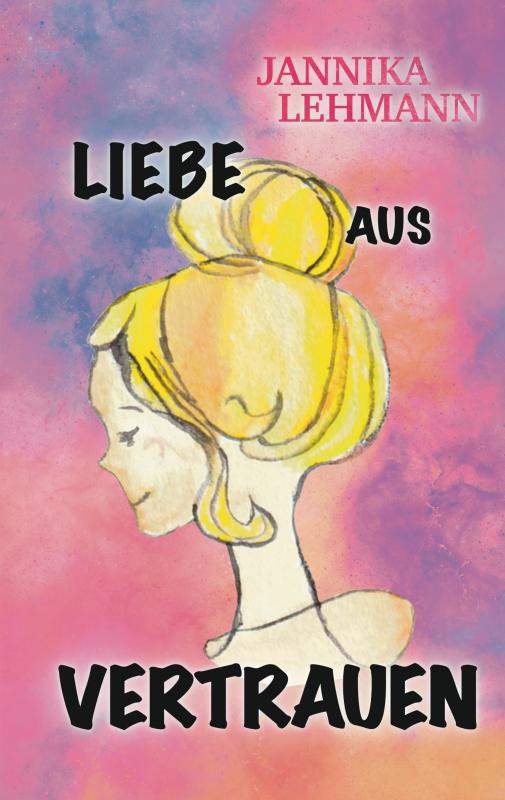 Cover-Bild Liebe aus Vertrauen