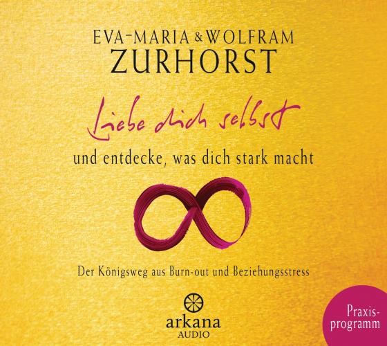 Cover-Bild Liebe dich selbst und entdecke, was dich stark macht