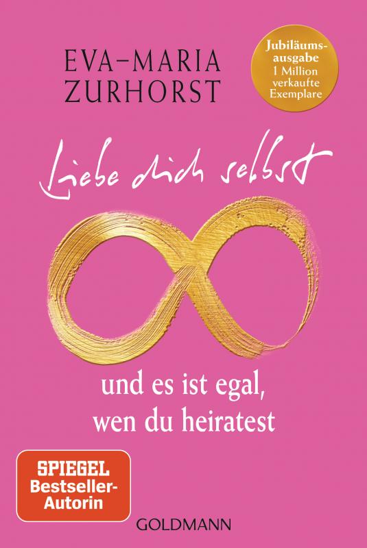 Cover-Bild Liebe dich selbst und es ist egal, wen du heiratest