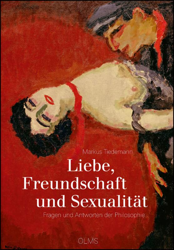 Cover-Bild Liebe, Freundschaft und Sexualität