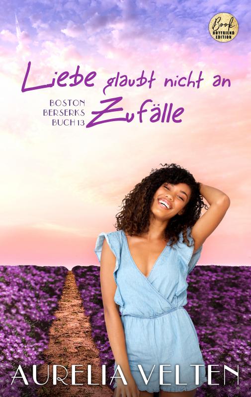 Cover-Bild Liebe glaubt nicht an Zufälle