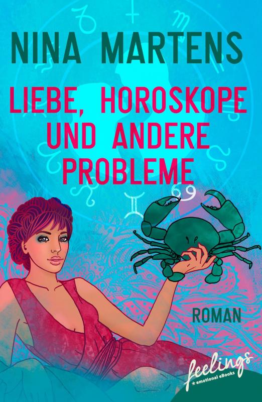 Cover-Bild Liebe, Horoskope und andere Probleme