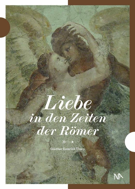Cover-Bild Liebe in den Zeiten der Römer