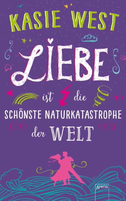 Cover-Bild Liebe ist die schönste Naturkatastrophe der Welt