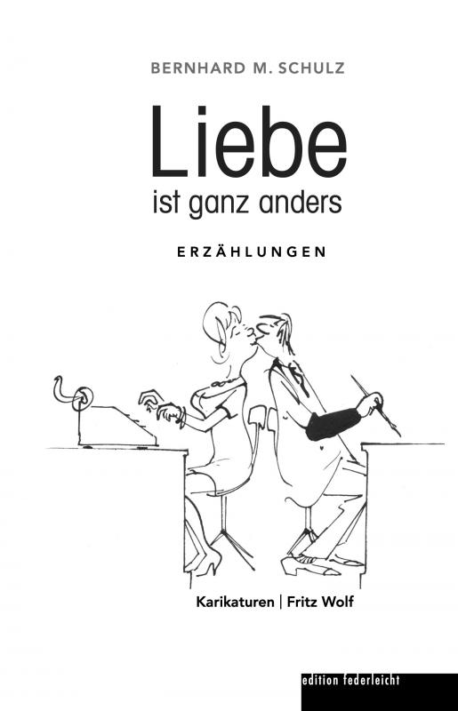 Cover-Bild Liebe ist ganz anders