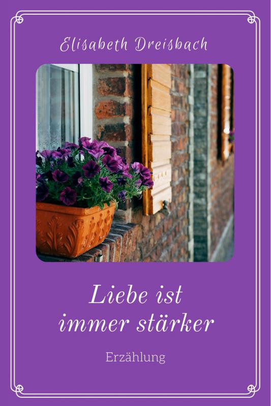 Cover-Bild Liebe ist immer stärker