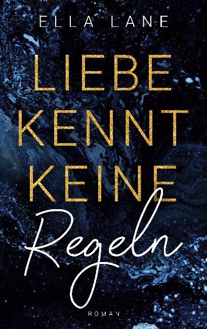 Cover-Bild Liebe kennt keine Regeln