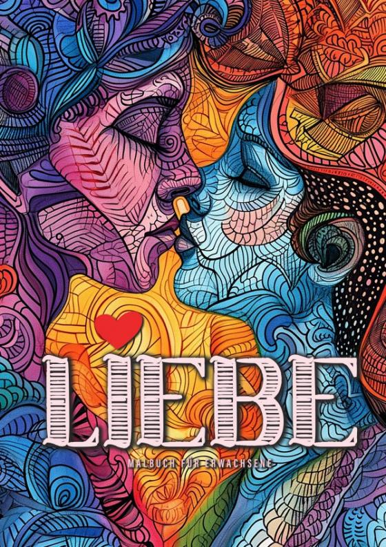 Cover-Bild Liebe Malbuch für Erwachsene