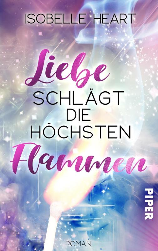 Cover-Bild Liebe schlägt die höchsten Flammen