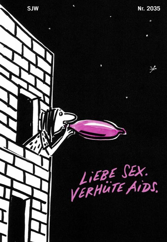 Cover-Bild Liebe Sex. Verhüte Aids.