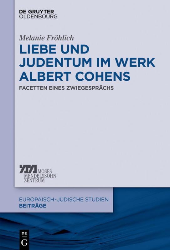 Cover-Bild Liebe und Judentum im Werk Albert Cohens