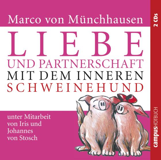 Cover-Bild Liebe und Partnerschaft mit dem inneren Schweinehund