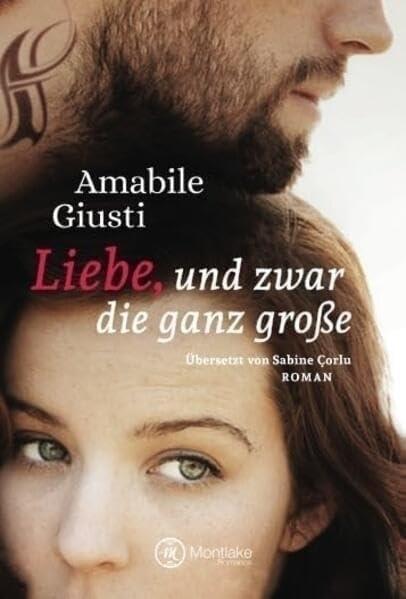 Cover-Bild Liebe, und zwar die ganz große