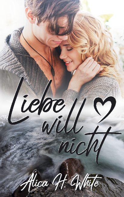 Cover-Bild Liebe will nicht