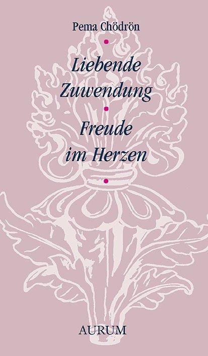 Cover-Bild Liebende Zuwendung – Freude im Herzen