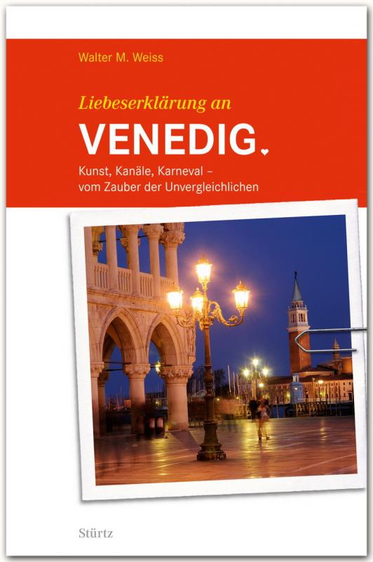 Cover-Bild Liebeserklärung an Venedig
