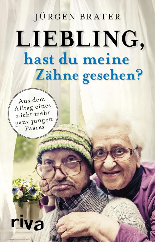 Cover-Bild Liebling, hast du meine Zähne gesehen?