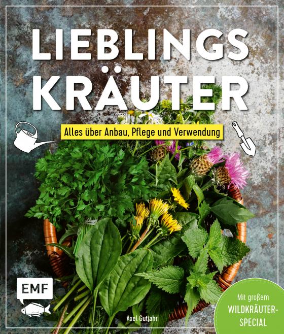 Cover-Bild Lieblingskräuter – Alles über Anbau, Pflege und Verwendung