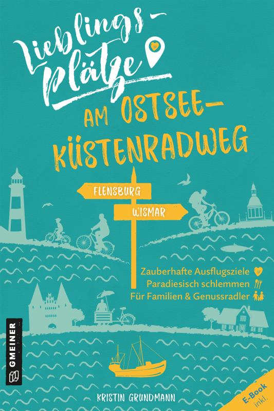 Cover-Bild Lieblingsplätze am Ostseeküstenradweg