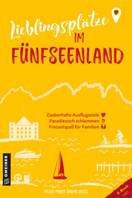 Cover-Bild Lieblingsplätze im Fünfseenland