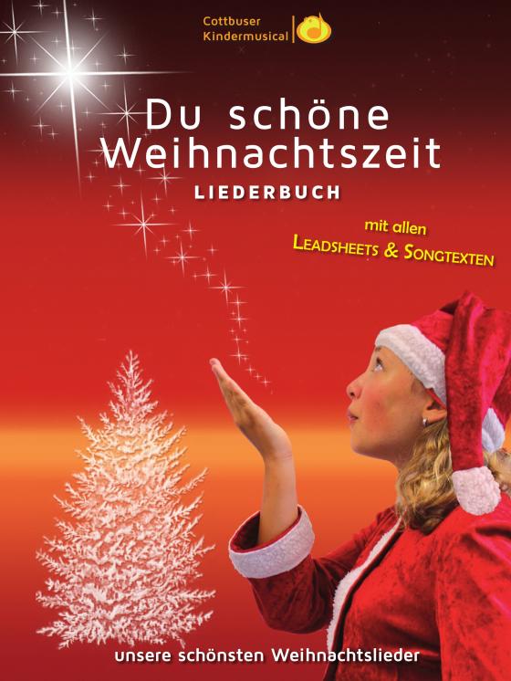 Cover-Bild Liederbuch: "Du schöne Weihnachtszeit"