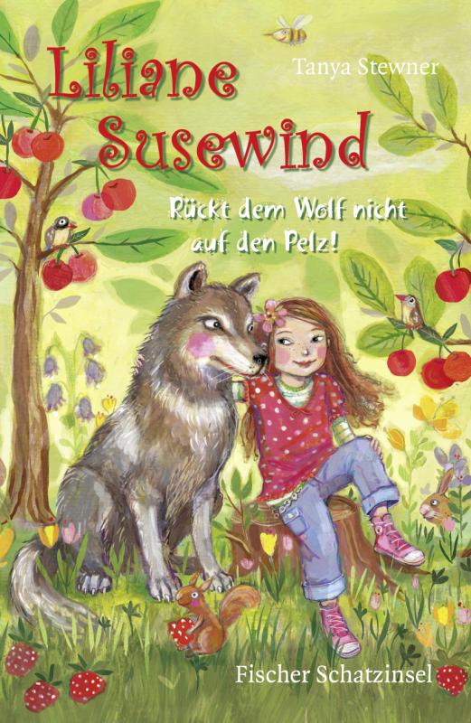 Cover-Bild Liliane Susewind – Rückt dem Wolf nicht auf den Pelz!