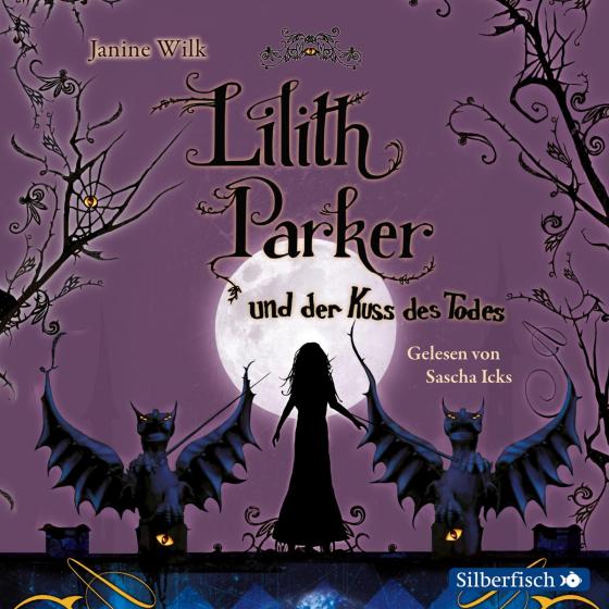 Cover-Bild Lilith Parker 2: Lilith Parker und der Kuss des Todes